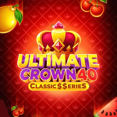Ultimate Crown 40: Classic$$erieS